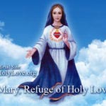 Mary, Refuge of Holy Love