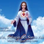 Maria Rifugio del Santo Amore - Holy Love